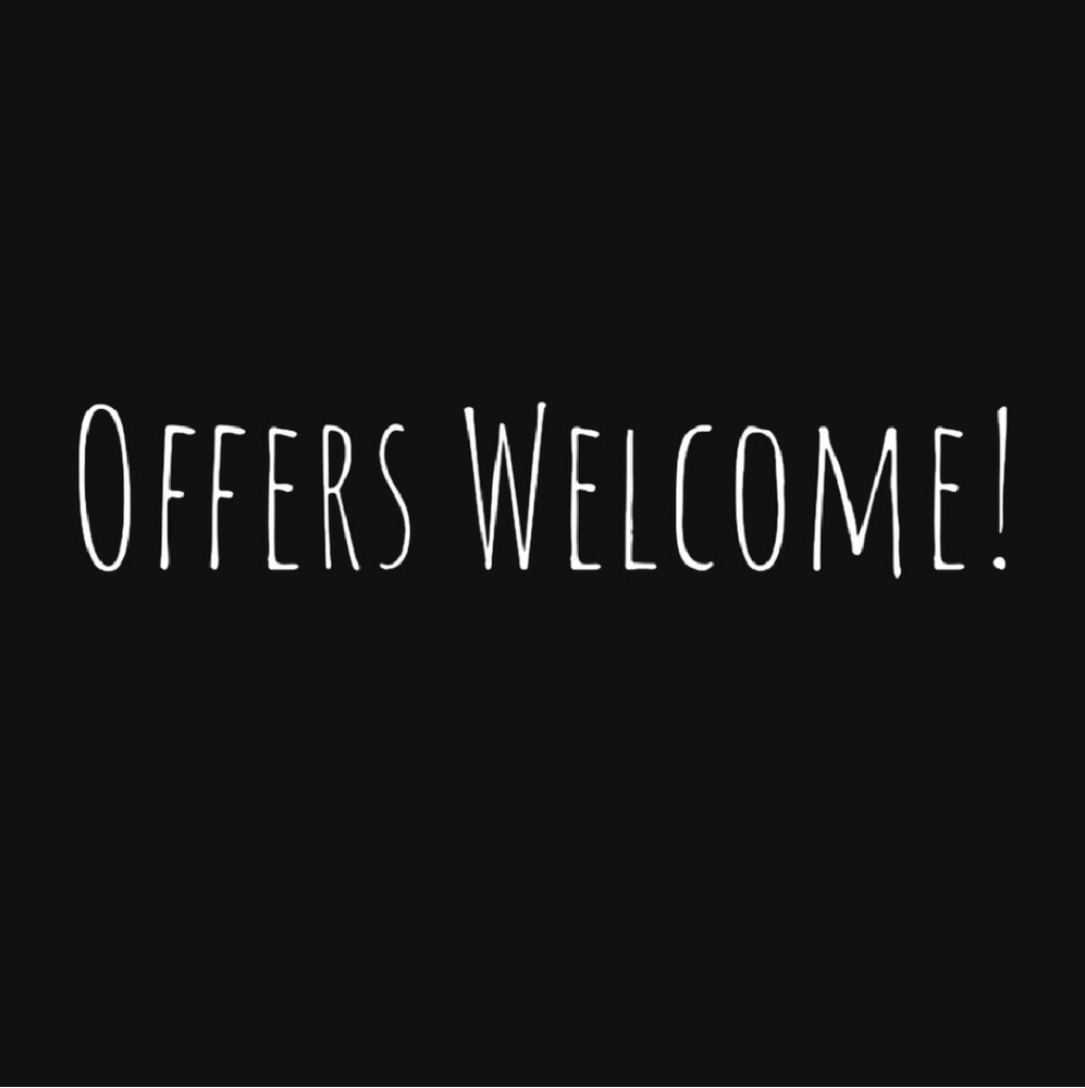 All offers welcome!